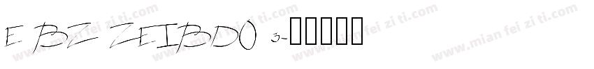 E BZ ZEIBDO 3字体转换